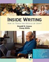 Inside Writing: How to Teach the Details of Craft 0325007292 Book Cover