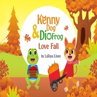 Kenny dog and Dio frog love fall 1087899095 Book Cover