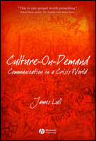 Culture-On-Demand: Communication in a Crisis World 1405160640 Book Cover