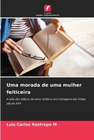 Uma morada de uma mulher feiticeira (Portuguese Edition) 6208986737 Book Cover