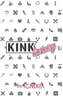 Kinktionary: Featuring OpenDyslexic font for easier reading. B08MTWD1MF Book Cover