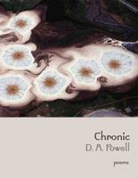 Chronic: Poems 155597516X Book Cover
