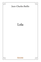 Lola (French Edition) 2414334479 Book Cover