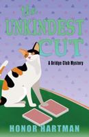 The Unkindest Cut: A Bridge Club Mystery 0451224361 Book Cover