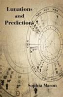 Lunations and Predictions 086690364X Book Cover