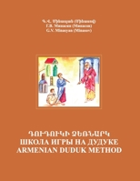 Armenian Duduk: Complete Method and Repertoire 1974502023 Book Cover