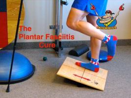 The Plantar Fasciitis Cure 1467565679 Book Cover