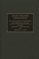 Asian Higher Education: An International Handbook and Reference Guide 0313289018 Book Cover