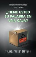 �tiene Usted Su Palabra En Una Caja? 1506525113 Book Cover