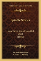 Spindle Stories 1164886169 Book Cover