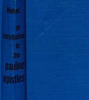 An introduction to the Pauline Epistles B0007EK1HQ Book Cover