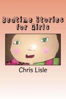 Bedtime Stories for Girls 1721077944 Book Cover