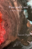 Puss and Cunt: a poetic true love story 1998061175 Book Cover