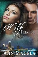 Wolf on Thin Ice 1494374870 Book Cover