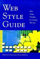 Web Style Guide: Basic Design Principles for Creating Web Sites 0300211651 Book Cover