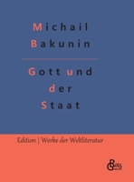 Gott und der Staat 3988280755 Book Cover