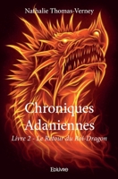 Chroniques adaniennes - Tome 2: Le Retour du Roi-Dragon (French Edition) 2414497734 Book Cover