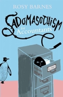 Sadomasochism for Accountants 0714531812 Book Cover