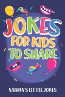 Jokes for kids to share: joke books for kids 8-10 with tons of jokes for kids B087RGBVZP Book Cover