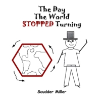 The Day The World STOPPED Turning B0F25SLP4Y Book Cover