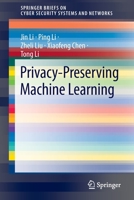 Privacy-Preserving Machine Learning 981169138X Book Cover