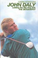 John Daly: The Biography 0753510103 Book Cover