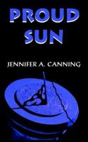 Proud Sun 1418481688 Book Cover