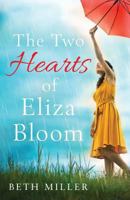 The Two Hearts of Eliza Bloom 1786816830 Book Cover