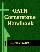 OATH Cornerstone Handbook B099BYLGXZ Book Cover