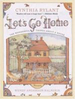 Let's Go Home: The Wonderful Things About a House 1416908390 Book Cover