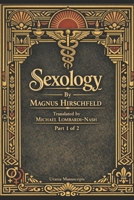 Sexology Part 1 B0GTPK411T Book Cover