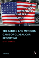 The Smoke and Mirrors Game of Global CSR Reporting: Issues and Fixes 1839988053 Book Cover