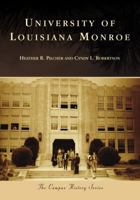 University of Louisiana Monroe 1467127795 Book Cover