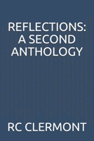 Reflections: A Second Anthology 1709733551 Book Cover