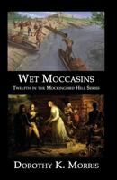 Wet Moccasins 1949756017 Book Cover
