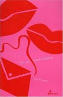 Two Lips Went Shopping 1875559965 Book Cover