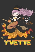 Yvette: Yvette Halloween Beautiful Mermaid Witch, Create An Emotional Moment For Yvette?, Show Yvette You Care With This Personal Custom Gift With Yvette's Very Own Planner Calendar Notebook Journal 1699491143 Book Cover