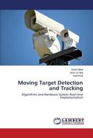 Moving Target Detection and Tracking 3659698326 Book Cover