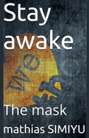 Stay Awake B0FQRC7P9M Book Cover