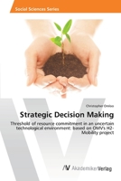 Strategic Decision Making 3639460847 Book Cover