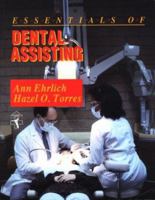 Essentials of Dental Assisting 0721632629 Book Cover