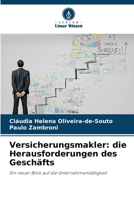 Versicherungsmakler: die Herausforderungen des Geschäfts (German Edition) 6207773764 Book Cover