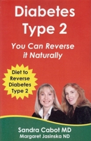 Diabetes Type 2 - You can reverse it naturally 0975743678 Book Cover