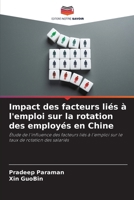 Impact des facteurs liés à l'emploi sur la rotation des employés en Chine (French Edition) 6208311934 Book Cover