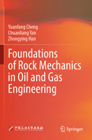 Foundations of Rock Mechanics in Oil and Gas Engineering 9819914167 Book Cover