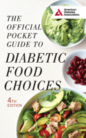 The Official Pocket Guide to Diabetic Food Choices 1580407587 Book Cover