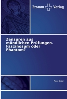 Zensuren aus mündlichen Prüfungen. Faszinosum oder Phantom? 6138353013 Book Cover