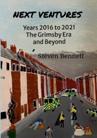 Next Ventures: The Grimsby Era! 1326555715 Book Cover