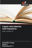 Lipasi microbiche nell'industria (Italian Edition) 6208909481 Book Cover