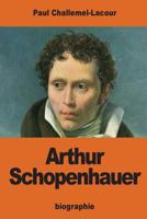 Arthur Schopenhauer 1540620190 Book Cover